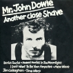 Mr John Dowie Another Close Shave