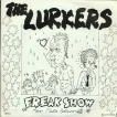 The Lurkers Freak Show