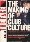 The Face The Making Of Club Culture Cover Issue 34